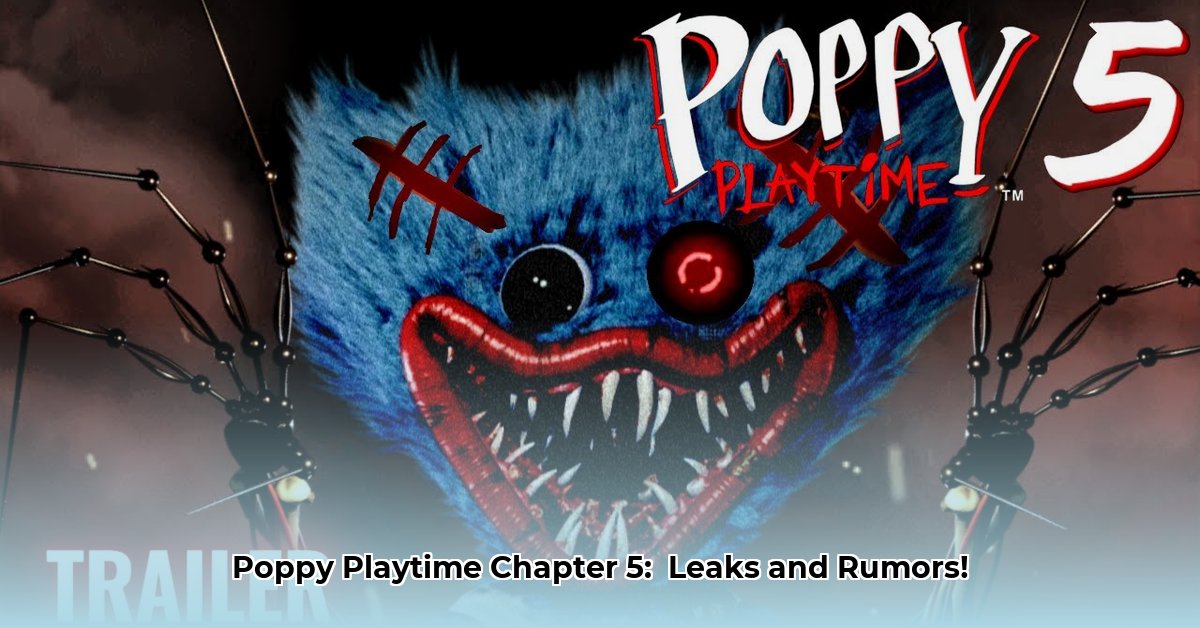 is-poppy-playtime-chapter-5-out